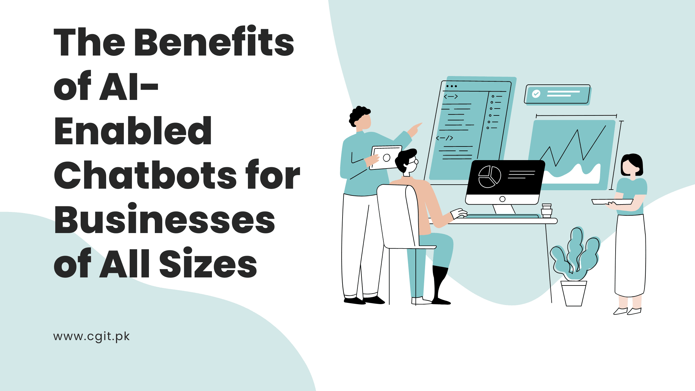 Benefits of Ai-enabled chatbots