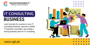 Discover key tips for your IT consulting business