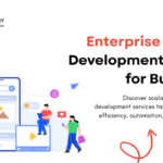 Enterprise Software Development Services for Businesses